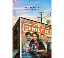 Gentefied: Обратная сторона американской мечты