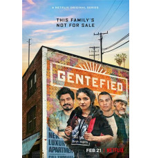 Gentefied: Обратная сторона американской мечты
