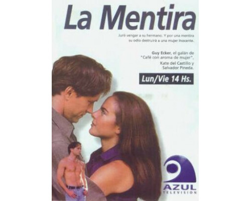 La Mentira смотреть онлайн