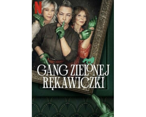 Банда в зелёных перчатках смотреть онлайн