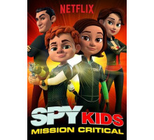 Дети шпионов: критическая миссия