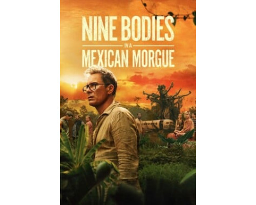 Девять тел в мексиканском морге смотреть онлайн