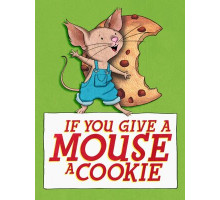 Если дать мышонку печенье