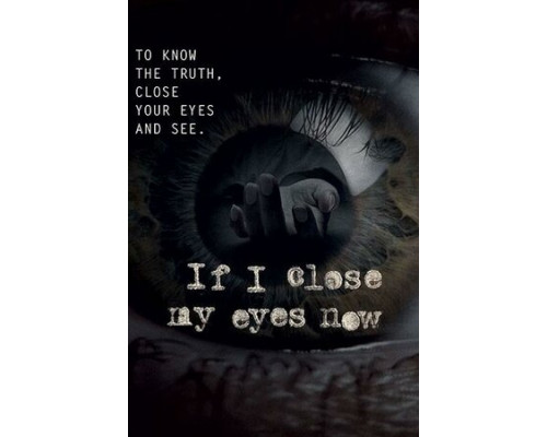 Если я сейчас закрою глаза смотреть онлайн