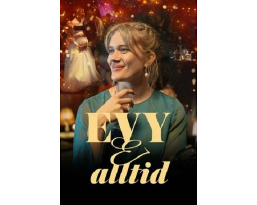 Эви навсегда смотреть онлайн