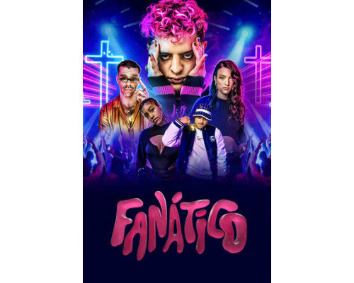 Фанатико смотреть онлайн