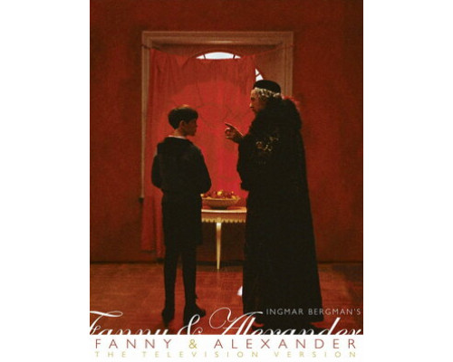 Фанни и Александр смотреть онлайн