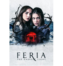 Ферия: Самый тёмный свет