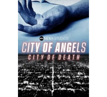 Город ангелов, Город смерти