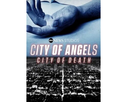 Город ангелов, Город смерти смотреть онлайн
