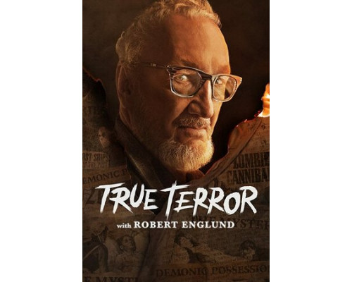 Истинный ужас с Робертом Инглундом смотреть онлайн