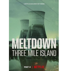 Из первых уст: Три-Майл-Айленд