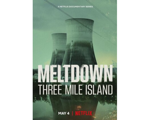 Из первых уст: Три-Майл-Айленд смотреть онлайн