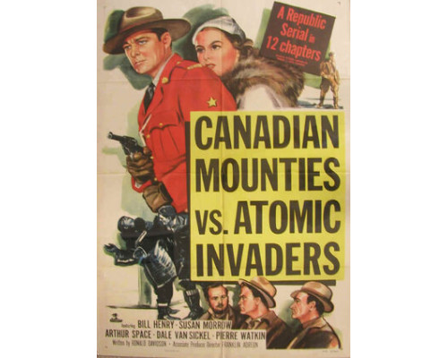 Канадская конная полиция против атомных захватчиков смотреть онлайн