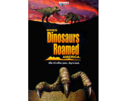 Когда динозавры бродили по Америке смотреть онлайн