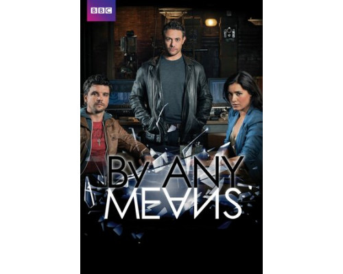 Любыми средствами смотреть онлайн