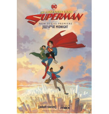 Мои приключения с Суперменом