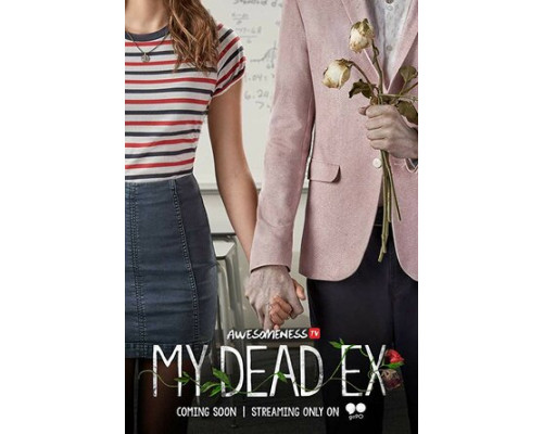 Мой мертвый бывший смотреть онлайн Мой мертвый бывший смотреть онлайн