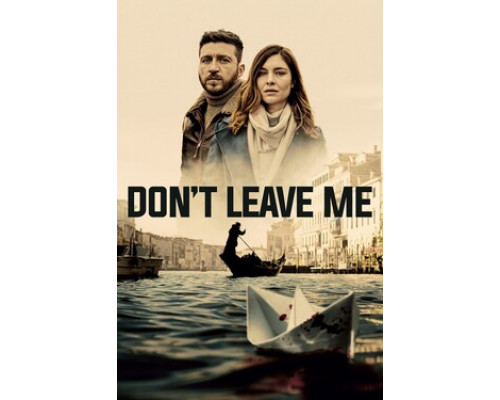 Не оставляй меня смотреть онлайн