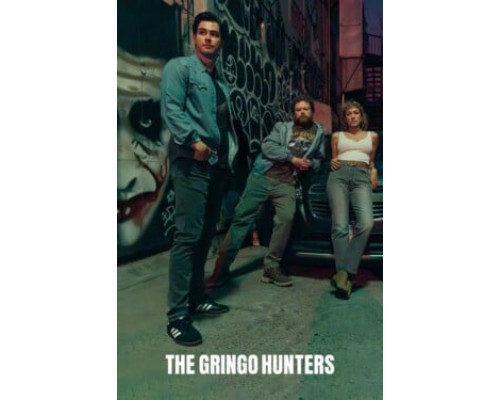 Охотники на гринго смотреть онлайн