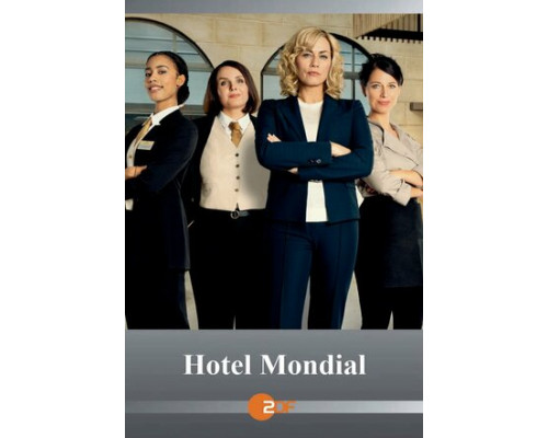 Отель «Мондиаль» смотреть онлайн