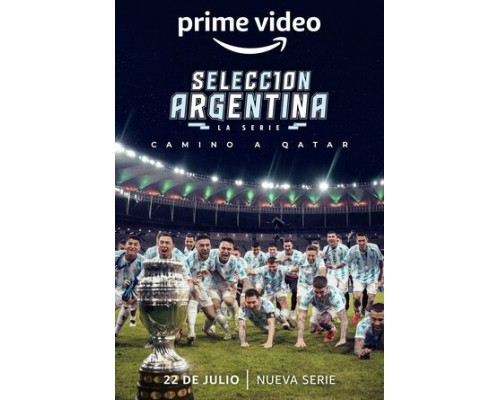 Сборная Аргентины. Дорога в Катар смотреть онлайн