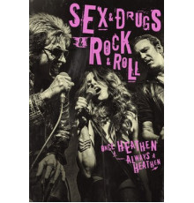 Секс, наркотики и рок-н-ролл