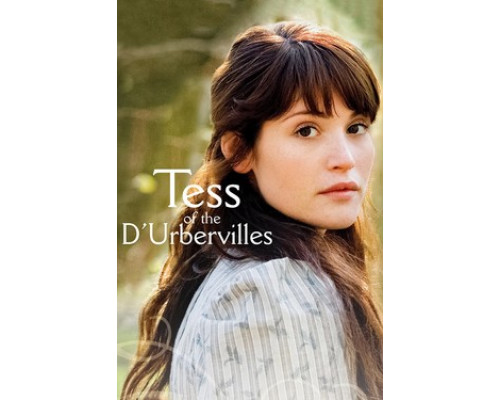 Тэсс из рода Д`Эрбервиллей смотреть онлайн