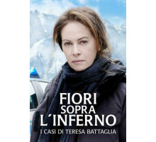 Цветы над адом: Расследования Терезы Баттальи