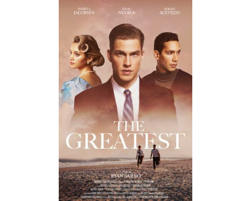 Величайший смотреть онлайн